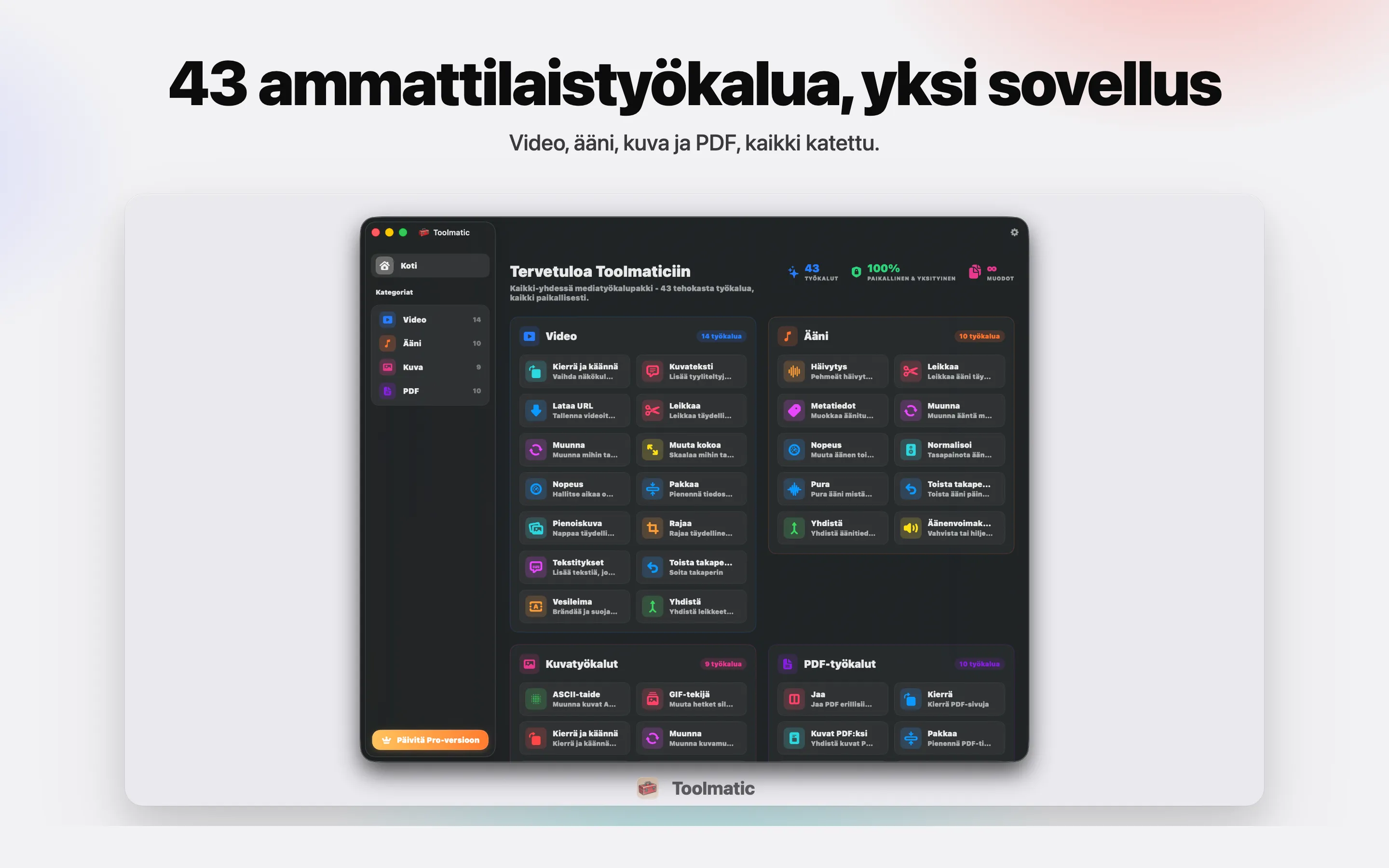 [ TUOTEKUVA, Toolmaticin pääikkuna macOS Sonomassa, 2560x1440 ]