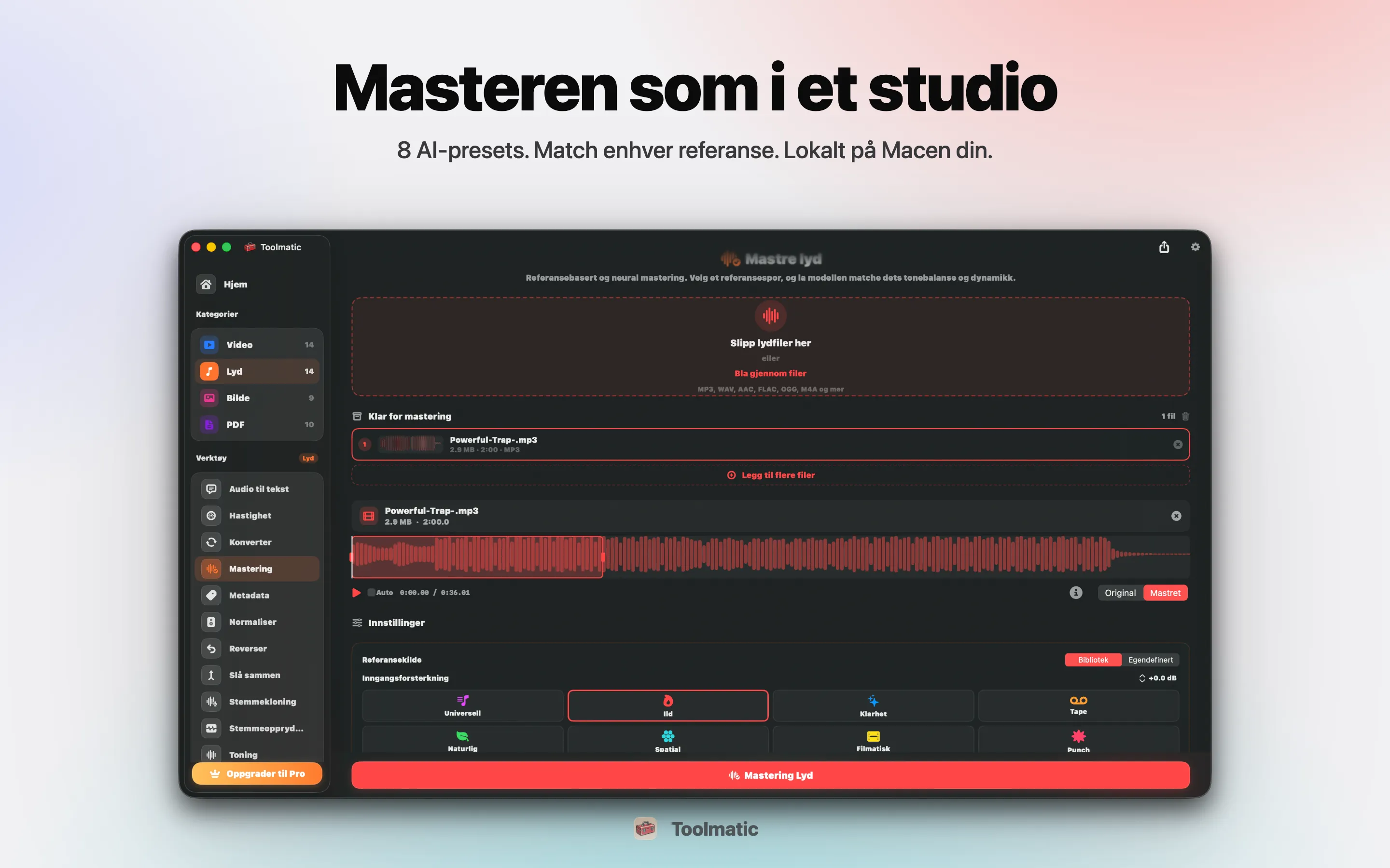 AI Mastering, åtte studio-forhåndsinnstillinger